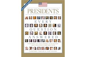 Presidents: Every Question Answered