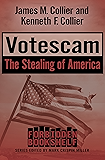 Votescam: The Stealing of America (Forbidden Bookshelf Book 15)