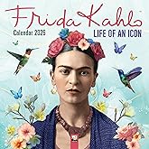 Frida Kahlo: Life of an Icon Wall Calendar 2026 (Art Calendar)