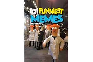 101 FUNNIEST MEMES: BOOK 60