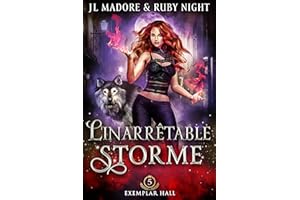 L'Inarrêtable Storme (Exemplar Hall t. 5) (French Edition)