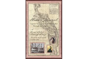 The Hidden Journals: Captain Vancouver & the Mapmaker: Through an Indigenous Lens - A Coast Salish Family Story