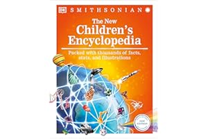 The New Children's Encyclopedia: Packed with thousands of facts, stats, and illustrations
