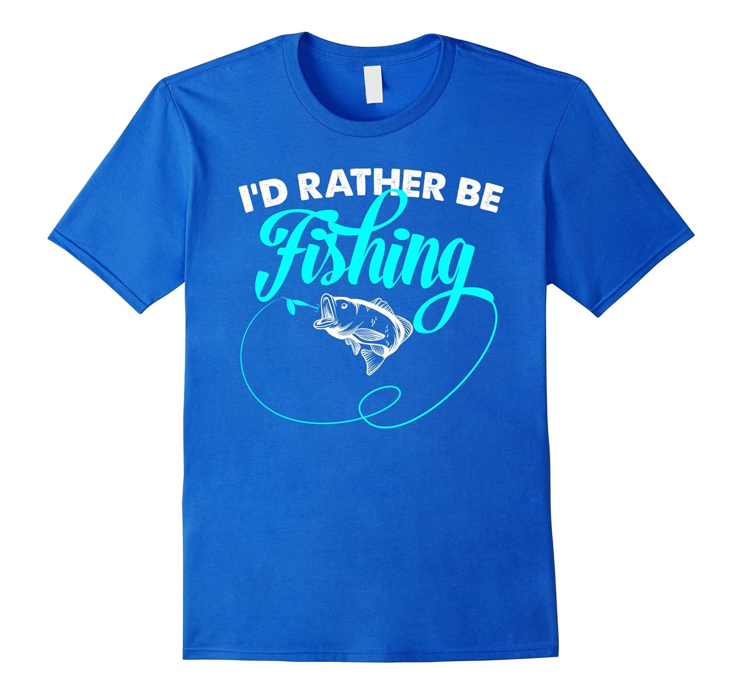 I’d Rather Be Fishing TShirt