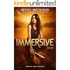 Immersive: A Young Adult Dystopian Romance (The Elite Trials Book 3)