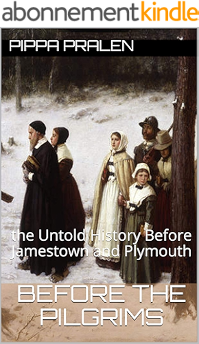 Download Before the Pilgrims: the Untold History before Jamestown and Plymouth (English Edition) PDF