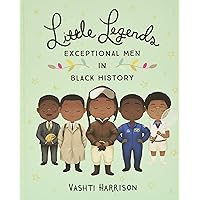 Little Legends: Exceptional Men in Black History