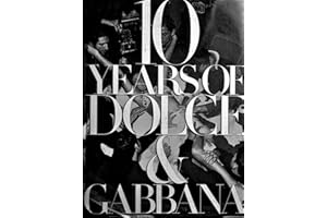 10 Years of Dolce & Gabbana