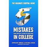 The Graduate Survival Guide: 5 Mistakes You Can't Afford To Make In College