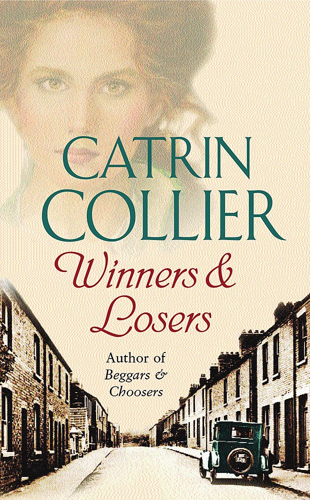 Winners Losers Collier Catrin 9780752864167 Amazon Com Books