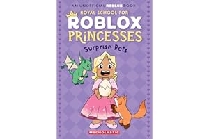 Surprise Pets (Royal School for Roblox Princesses #1)