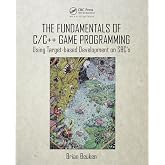 The Fundamentals of C/C++ Game Programming