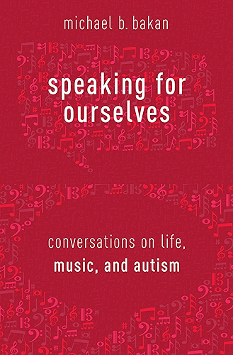 Download Speaking for Ourselves: Conversations on Life, Music, and Autism (English Edition) PDF