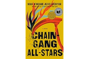 Chain Gang All Stars: A Read with Jenna Pick: National Book Award Finalist