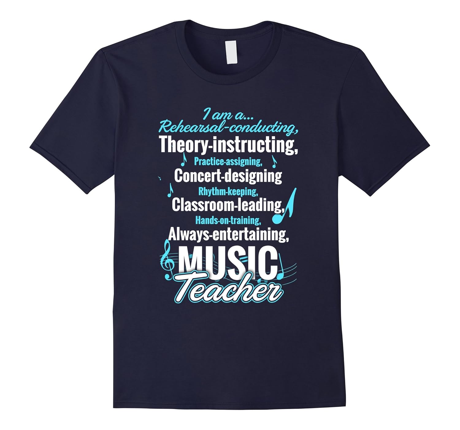 I Am A Music Teacher T-Shirt-ANZ