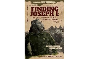 Finding Joseph I: An Oral History of H.R. from Bad Brains