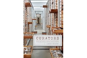 Curators: Behind the Scenes of Natural History Museums