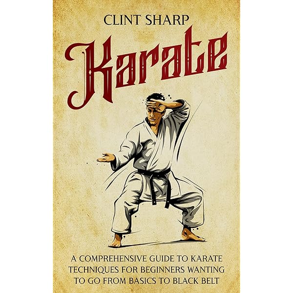 Essential Karate Book: For White Belts, Black Belts and All
