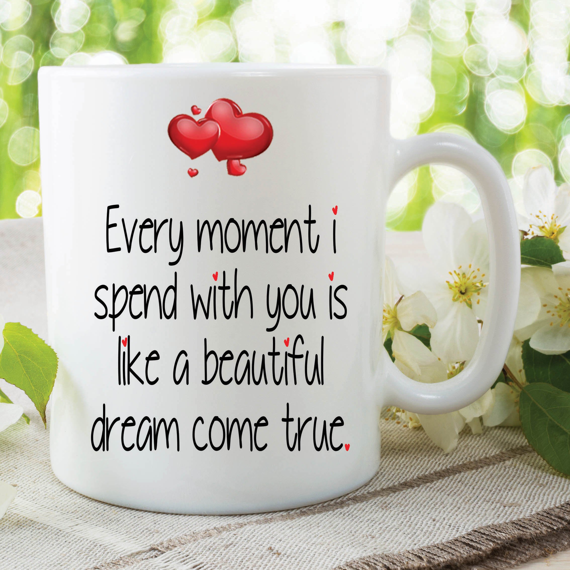 Love Mug Dream Come True Valentines Gift Girlfriend Boyfriend Husband WSDMUG627