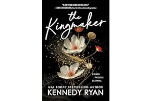 The Kingmaker: A Slow Burn Forbidden Romance with Ambition and Activism (All The King's Men Book 1)