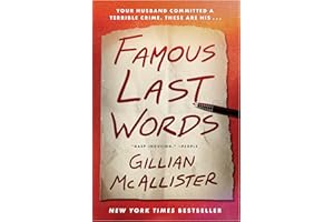 Famous Last Words: A Suspenseful Domestic Thriller with Shocking Twists, Unravel the Deception