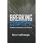 Breaking Curses: Identifying and Destroying Common Curses
