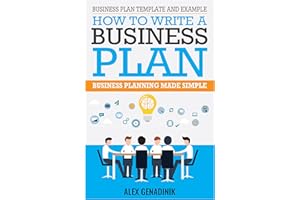 Business Plan Template And Example: How To Write A Business Plan: Business Planning Made Simple