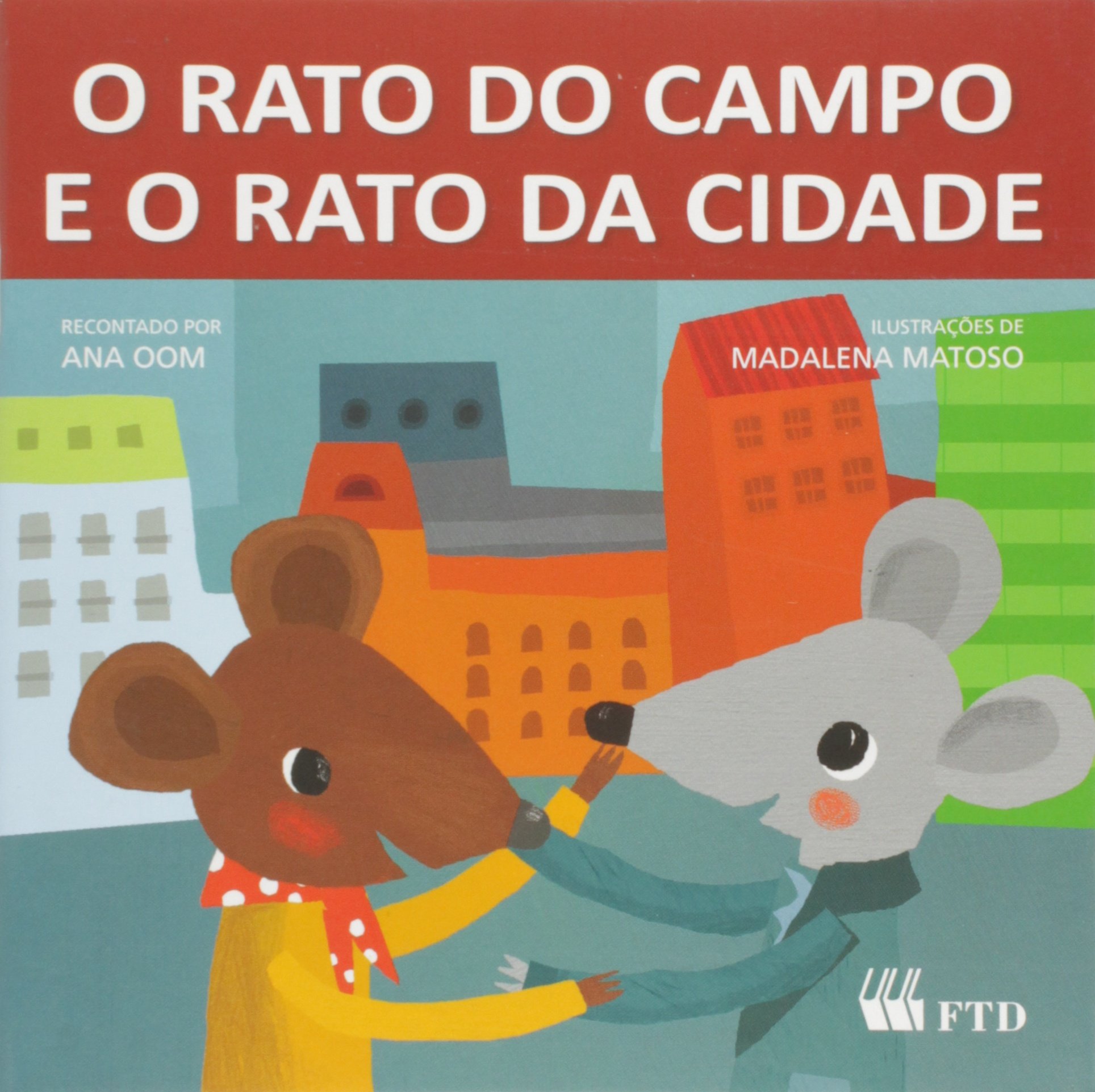 O Rato Do Campo E O Rato Da Cidade Resumo - RETOEDU