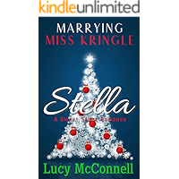 Marrying Miss Kringle: Stella book cover Marrying Miss Kringle: Stella book cover