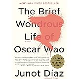 The Brief Wondrous Life of Oscar Wao (Pulitzer Prize Winner)