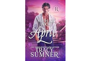 Much Ado About April