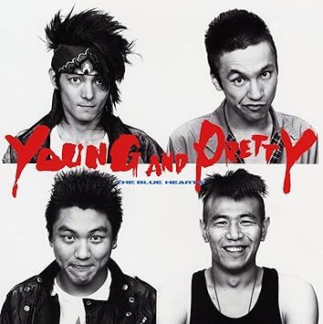 Blue Hearts The Young And Pretty Remaster Reissue Amazon Com Music