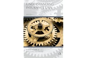 Understanding Insurance Law, Sixth Edition