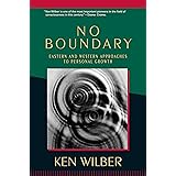 No Boundary: Eastern and Western Approaches to Personal Growth
