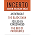 Incerto 4-Book Bundle: Fooled by Randomness   The Black Swan   The Bed of Procrustes    Antifragile