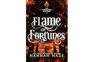Flame of Fortunes: A Why-Choose Fantasy Romance (The Firestone Academy Book 5)
