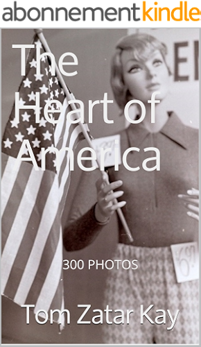 Download The Heart of America: 300 PHOTOS (English Edition) PDF