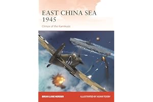 East China Sea 1945: Climax of the Kamikaze
