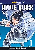 Apple Black, Volume 1 - Rockport Edition: Neo