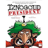 Iznogoud - tome 29 - Iznogoud président (BANDE DESSINEE) (French Edition) book cover Iznogoud - tome 29 - Iznogoud président (BANDE DESSINEE) (French Edition) book cover