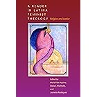 A Reader in Latina Feminist Theology: Religion and Justice