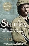 Stanley: Africa's Greatest Explorer