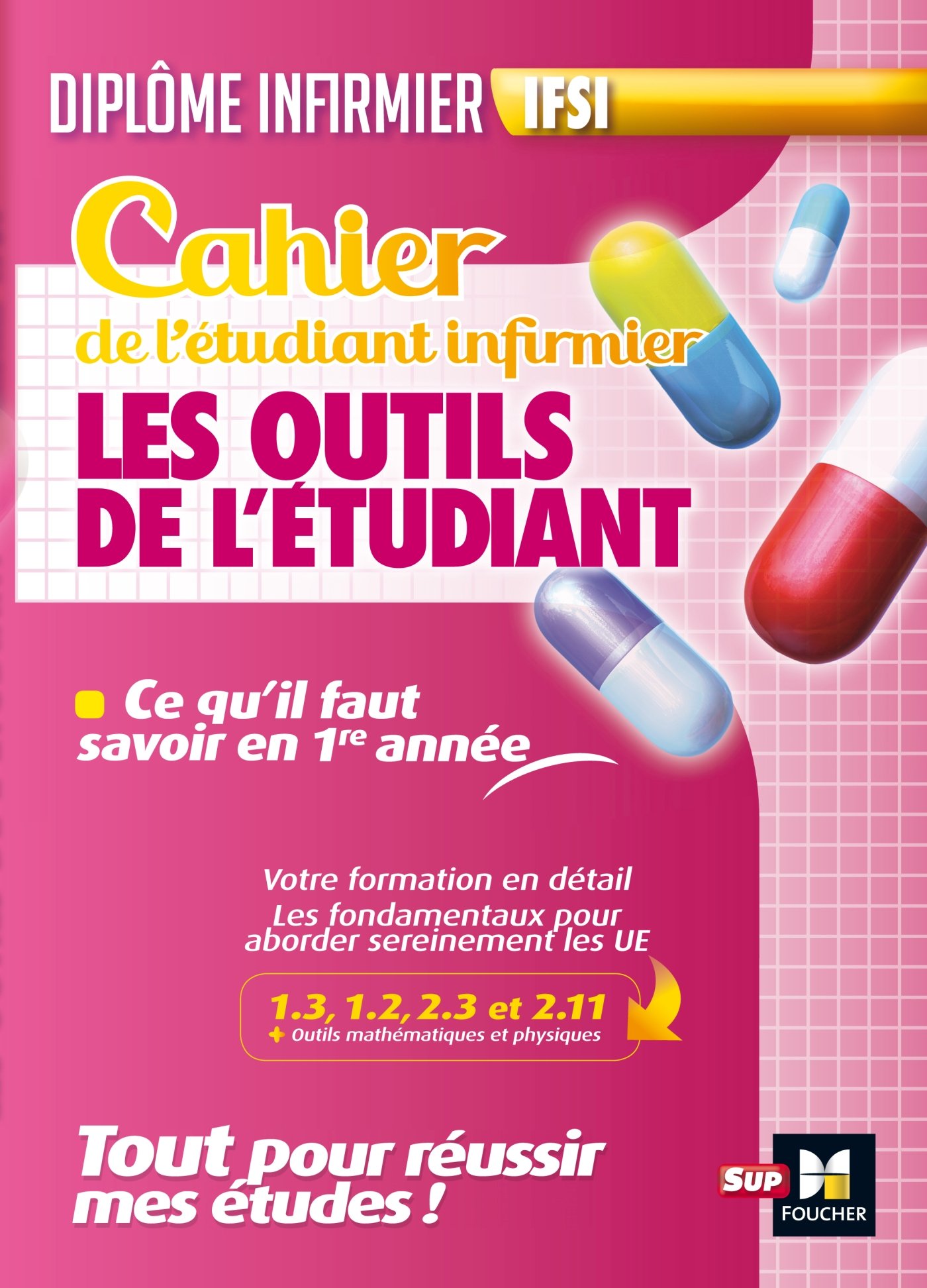 Amazon Fr Cahier Du Futur Etudiant Infirmier Outils De L Etudiant Infirmier Dei Abbadi Kamel Benchimol Priscilla Le Texier Andre Livres