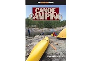 Canoe Camping: An Essential Guide