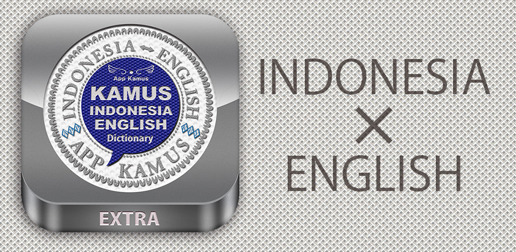 Amazon Com App Kamus Indonesia English Dictionary Appstore For Android