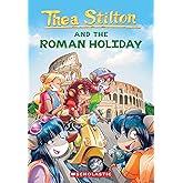 The Roman Holiday (Thea Stilton #34) (34)