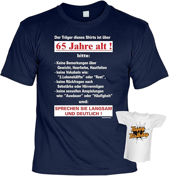 Geburtstags TShirt zum 65. Geburtstag für Rentner ÜBER 65 Jahre ALT