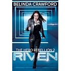 Riven: 10th Anniversary Edition (The Hero Rebellion Book 2)