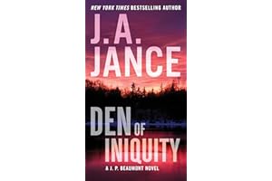 Den of Iniquity: A J. P. Beaumont Novel