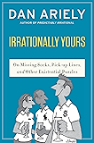 Irrationally Yours: On Missing Socks, Pickup Lines, and Other Existential Puzzles